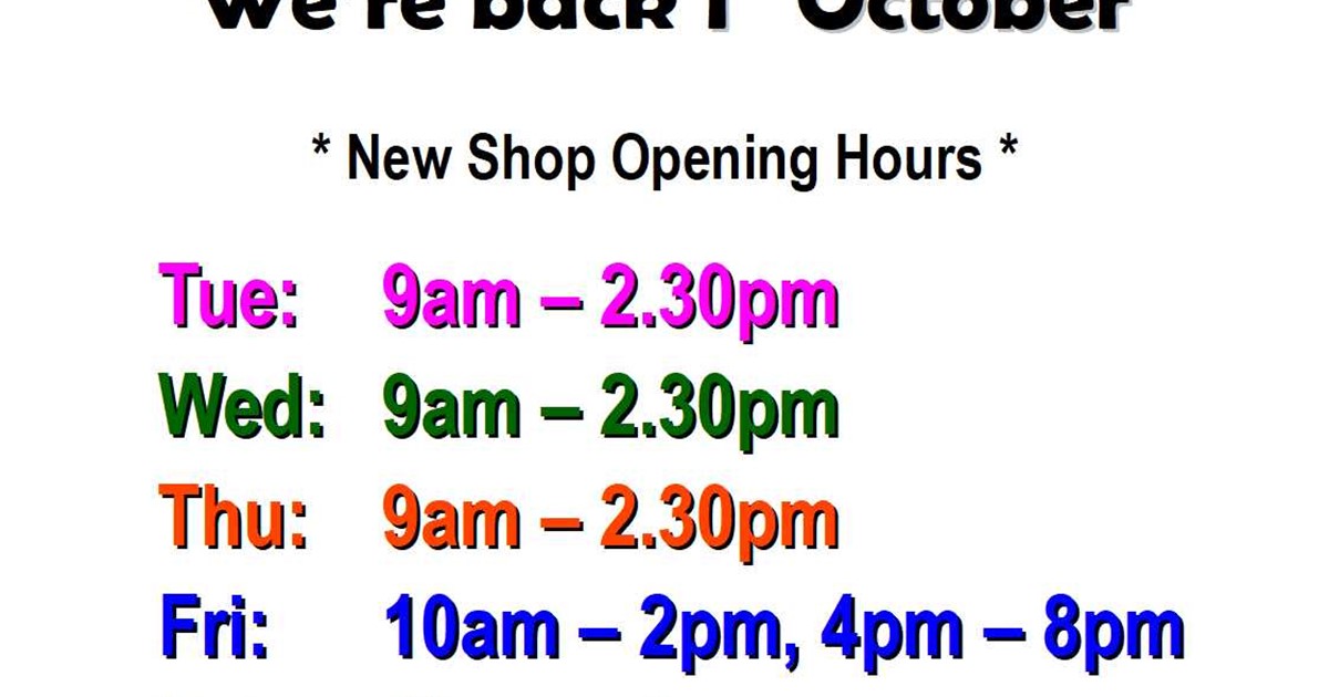 New opening hours